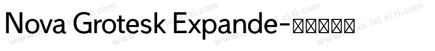 Nova Grotesk Expande字体转换